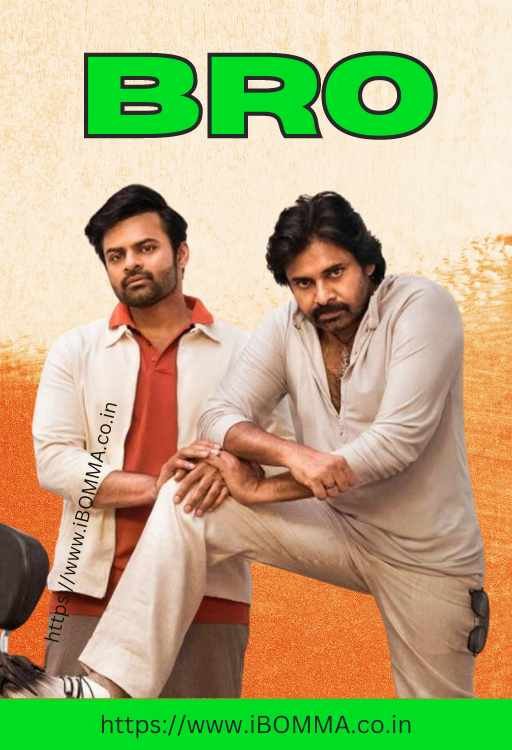 Bro movie review ibomma